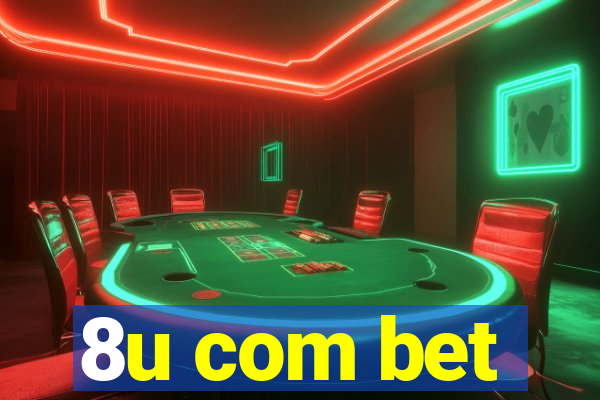 8u com bet