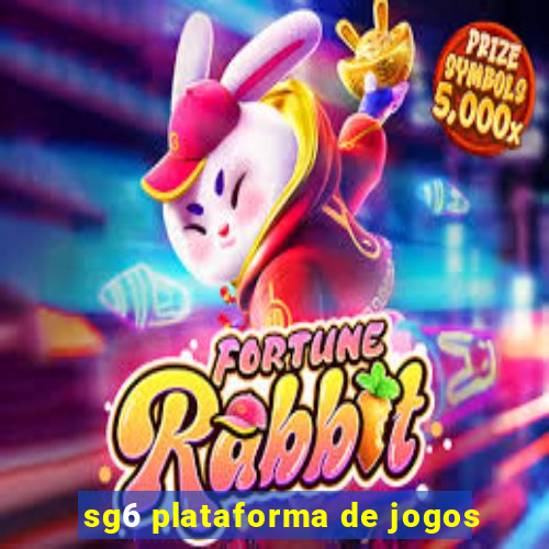 sg6 plataforma de jogos