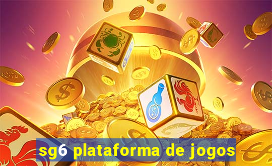 sg6 plataforma de jogos