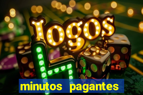 minutos pagantes fortune tiger atualizado