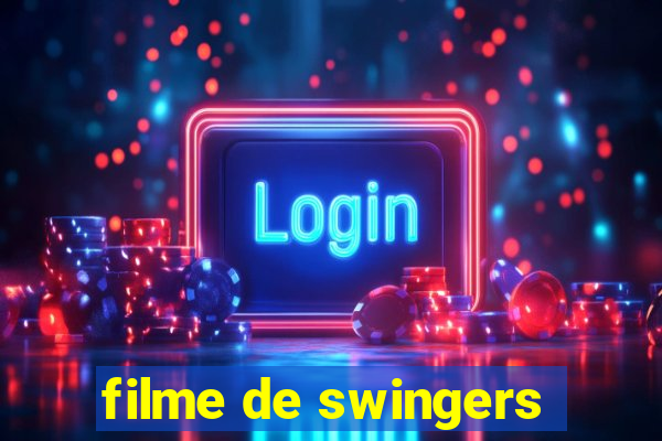 filme de swingers