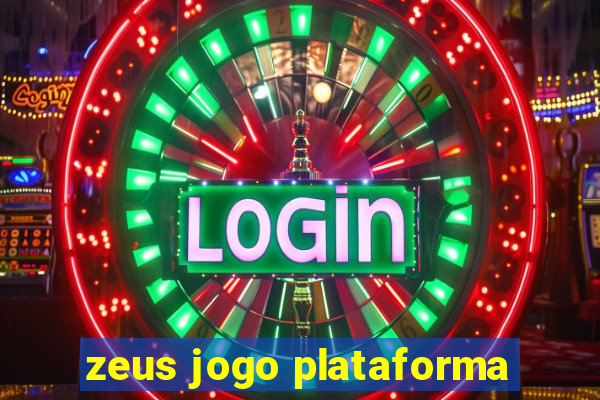 zeus jogo plataforma