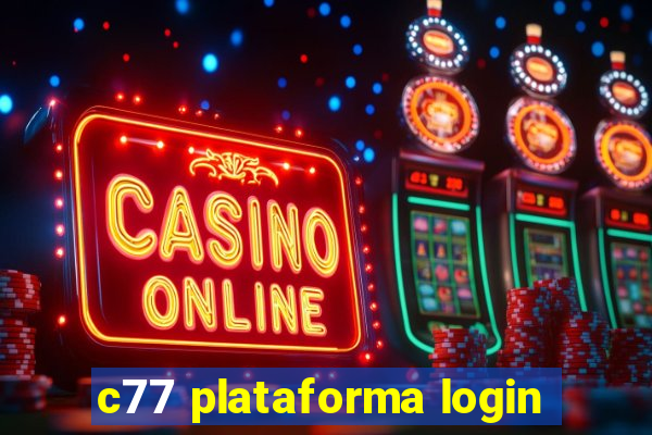 c77 plataforma login