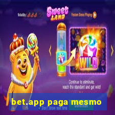 bet.app paga mesmo