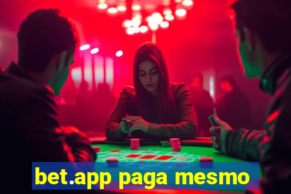 bet.app paga mesmo