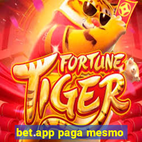 bet.app paga mesmo