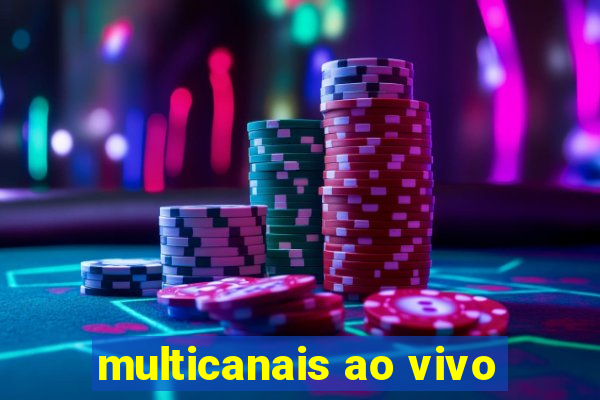 multicanais ao vivo