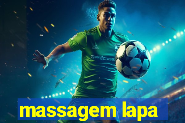 massagem lapa