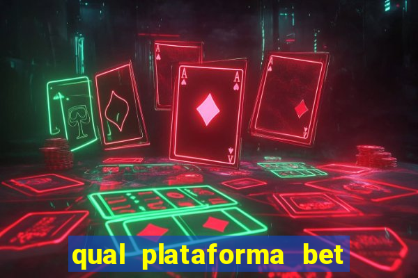 qual plataforma bet paga mais