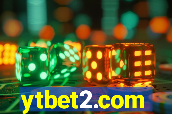 ytbet2.com