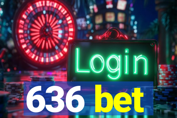 636 bet