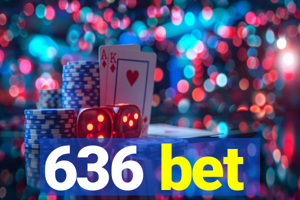 636 bet