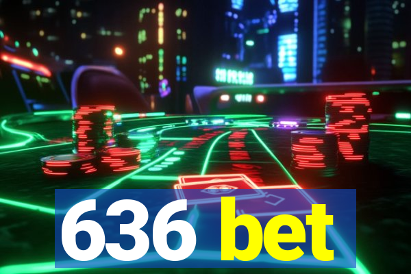 636 bet