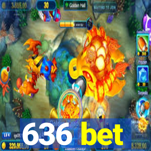 636 bet