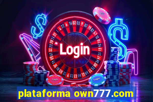 plataforma own777.com