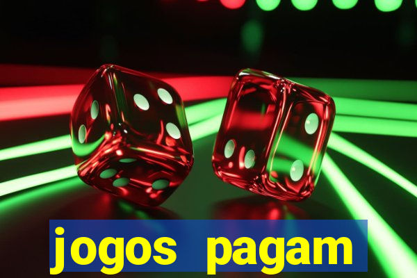 jogos pagam dinheiro de verdade