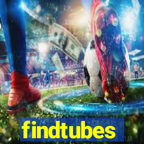 findtubes