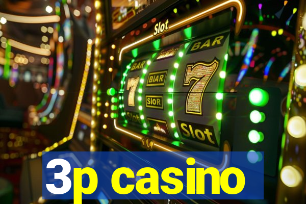 3p casino