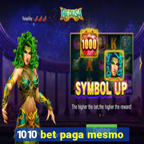 1010 bet paga mesmo