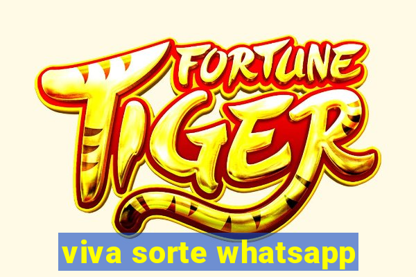 viva sorte whatsapp