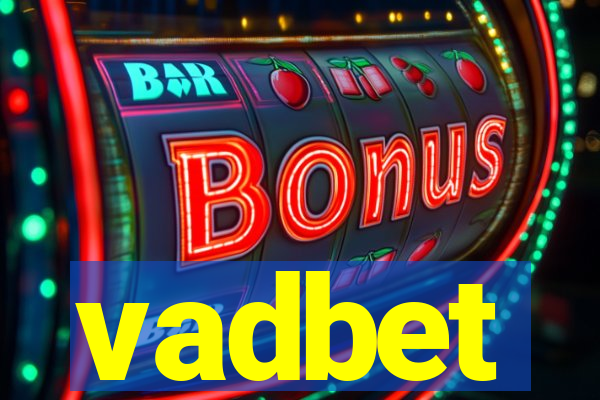 vadbet