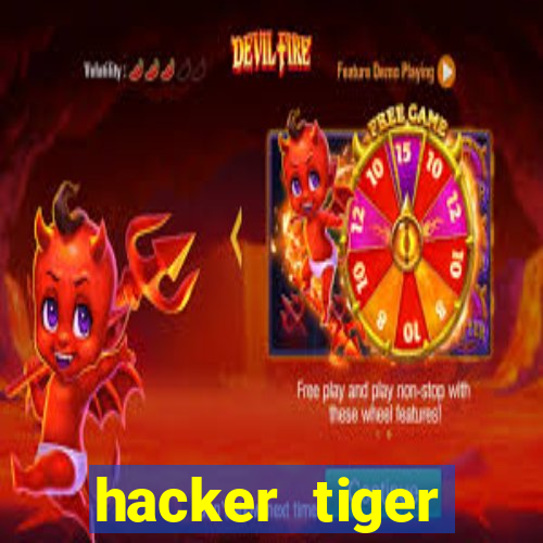 hacker tiger fortune gratis