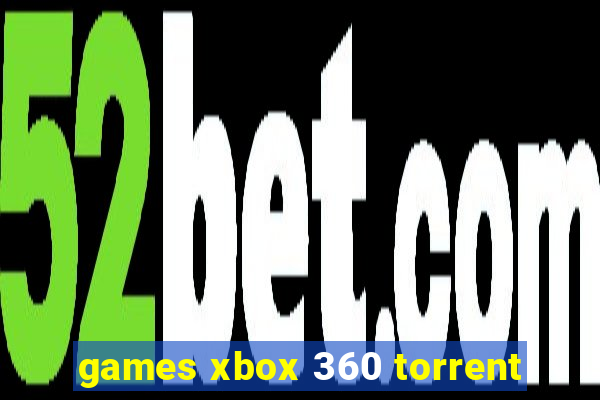 games xbox 360 torrent