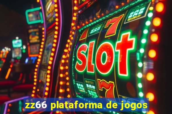 zz66 plataforma de jogos