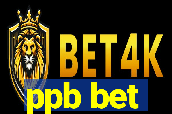 ppb bet