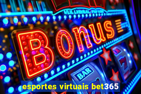 esportes virtuais bet365