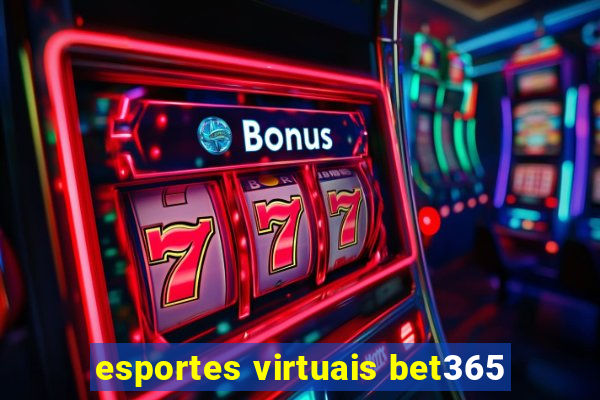 esportes virtuais bet365