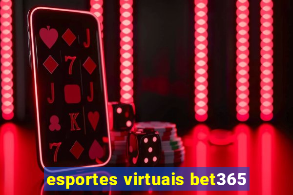 esportes virtuais bet365