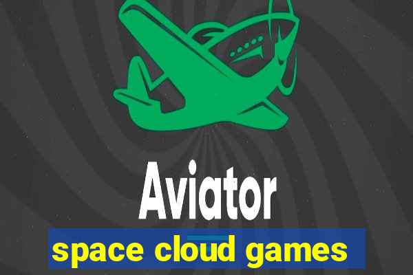 space cloud games