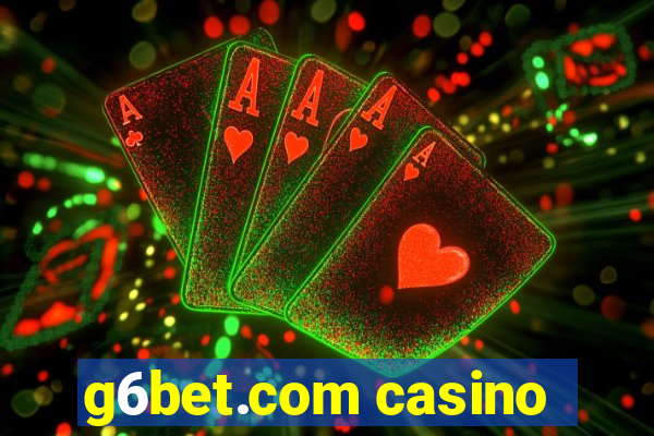 g6bet.com casino