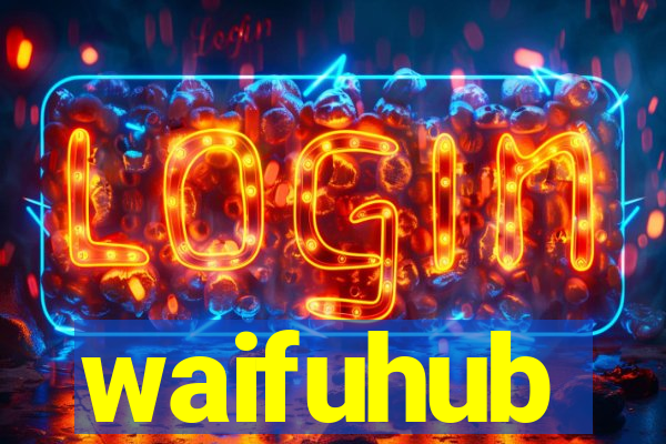 waifuhub