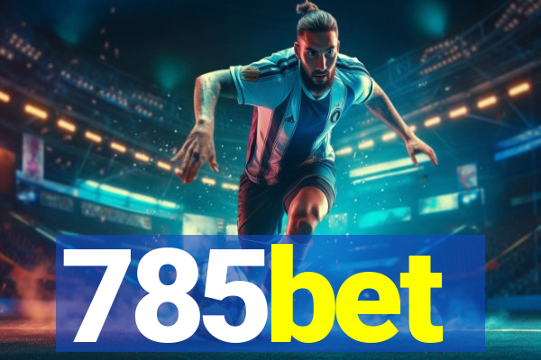 785bet