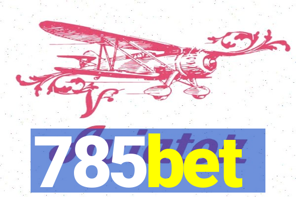 785bet