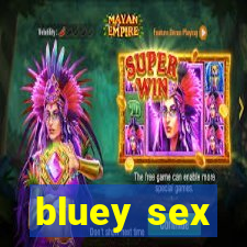 bluey sex