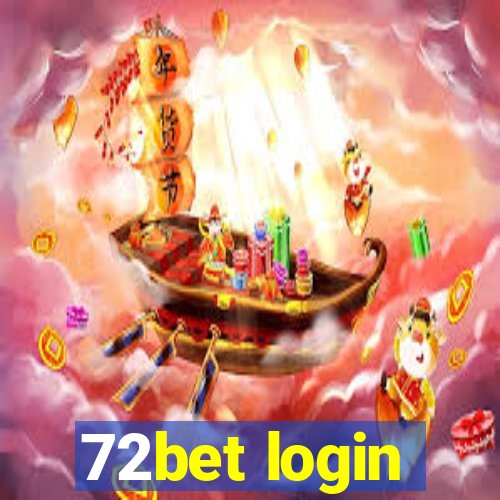 72bet login