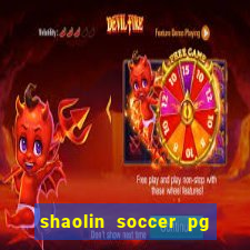 shaolin soccer pg soft demo