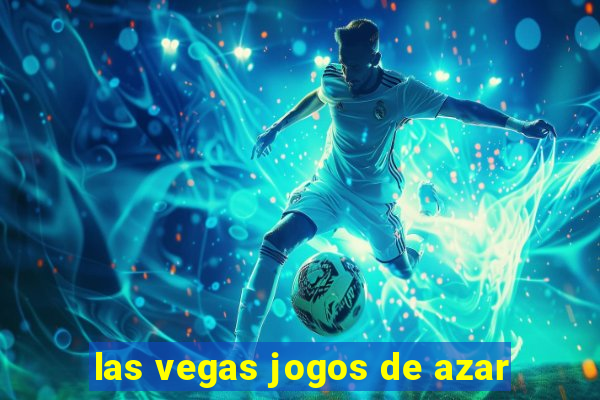 las vegas jogos de azar