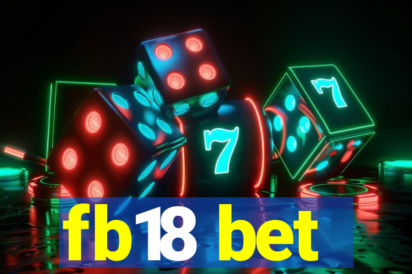 fb18 bet