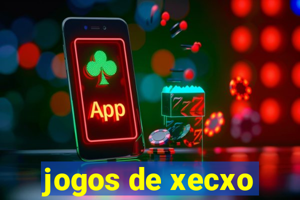 jogos de xecxo