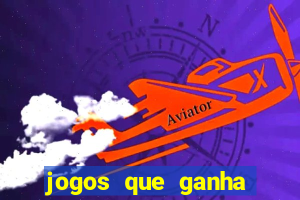 jogos que ganha dinheiro gratuito