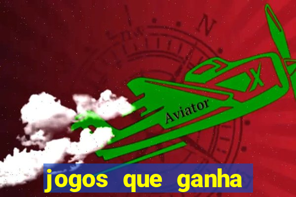 jogos que ganha dinheiro gratuito