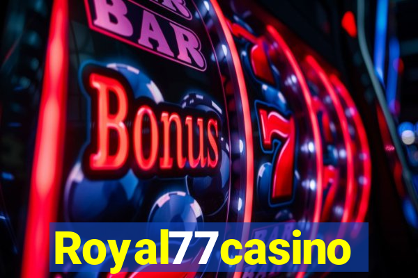 Royal77casino