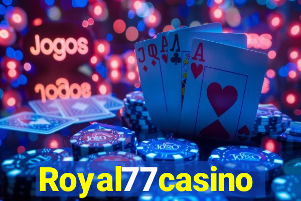 Royal77casino