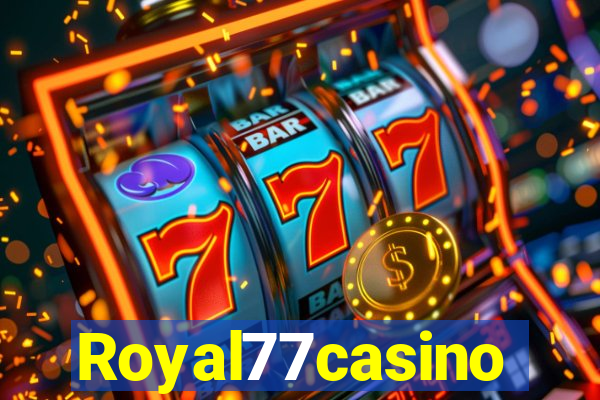 Royal77casino