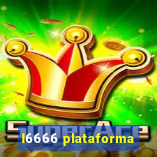 l6666 plataforma