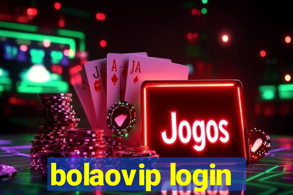 bolaovip login